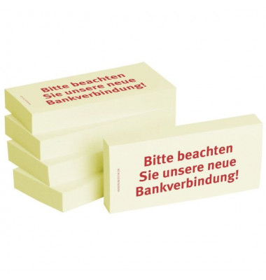 Haftnotizen bedruckt 1301010140, Business, gelb, rechteckig, "Bitte beachten Sie unsere neue Bankverbindung", 75x35mm Haftnotizen bedruckt 1301010140, Business, gelb, rechteckig, "Bitte beachten Sie unsere neue Bankverbindung", 75x35mm