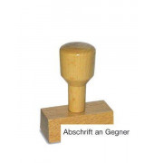 Holzstempel Abschrift an Gegner