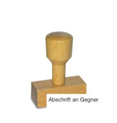 Holzstempel Abschrift an Gegner