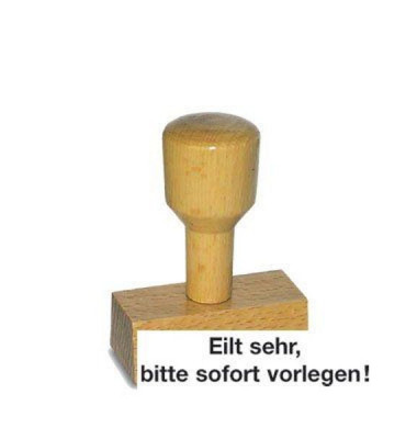 Stempel Eilt sehr, bitte sofort vorlegen