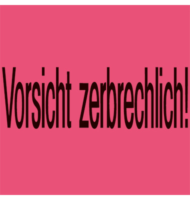 Versandzettel selbstklebend Vorsicht zerbrechlich 39 x 118mm 6758 Versandzettel selbstklebend Vorsicht zerbrechlich 39 x 118mm 6758