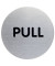Piktogramm "Pull" rund metallic silber Ø 65mm