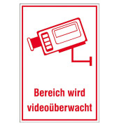 Hinweisschild - Bereich wird videoüberwacht