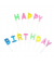 Geburtstagskerze 49153 Happy Birthday bunt 2x10cm 