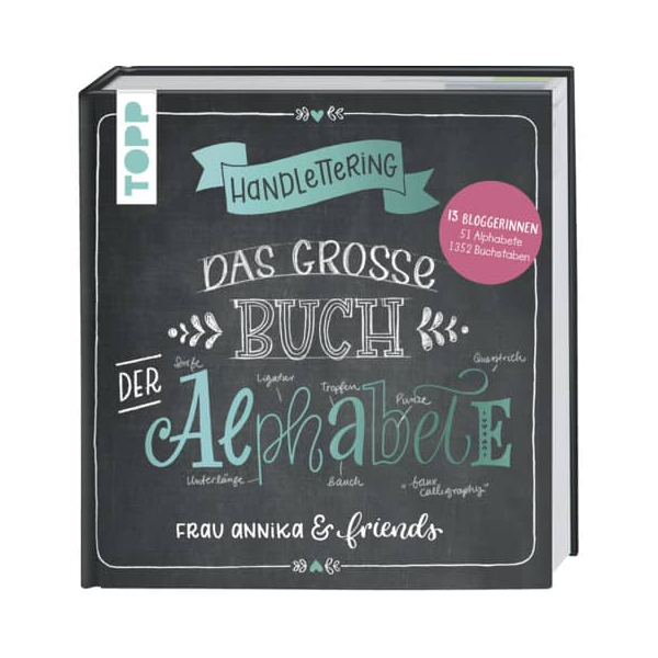 9783772483332 - Handlettering Das große Buch der Alphabete - Frau Annika Gebunden 9783772483332 - Handlettering Das große Buch der Alphabete - Frau Annika Gebunden