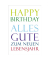 Geburtstagskarten HAPPY BIRTHDAY bunt LU1013 11,5cm x 17,5cm (BxH) 260g Motiv Chromopapier FSC