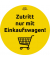 Schild, Corona-Hinweise, sk, permanent, Folie, rund, Ø: 200 mm, gelb