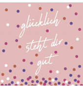 Motivserviette 33x33cm Glücklich steht