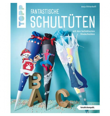 Bastelbuch Fantastische Schultüten