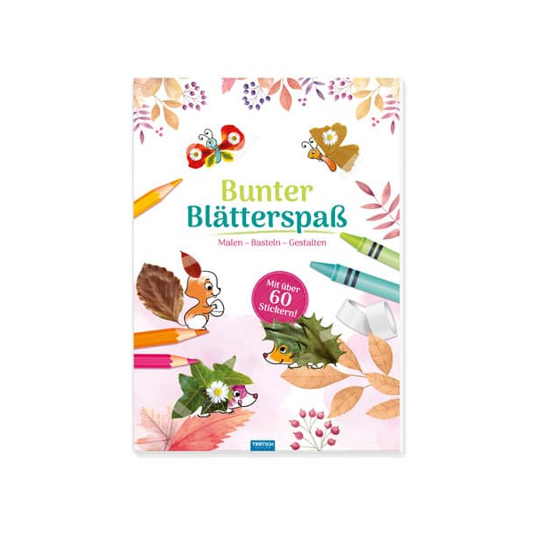 9783988021366 - Malbuch Bunter Blätterspaß Wald 9783988021366 TRÖTSCH 9783988021366 - Malbuch Bunter Blätterspaß Wald 9783988021366 TRÖTSCH