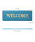 Fußmatte 10020176_45 Welcome, 25x75cm, rechteckig, für Innenbereich