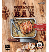 Grillen wie ein Bär,Tipps, Tricks