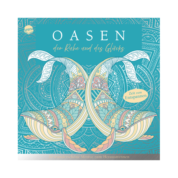 3 Stück Arena Malbuch Oasen der Ruhe & des Glücks 9783401174679 Arena