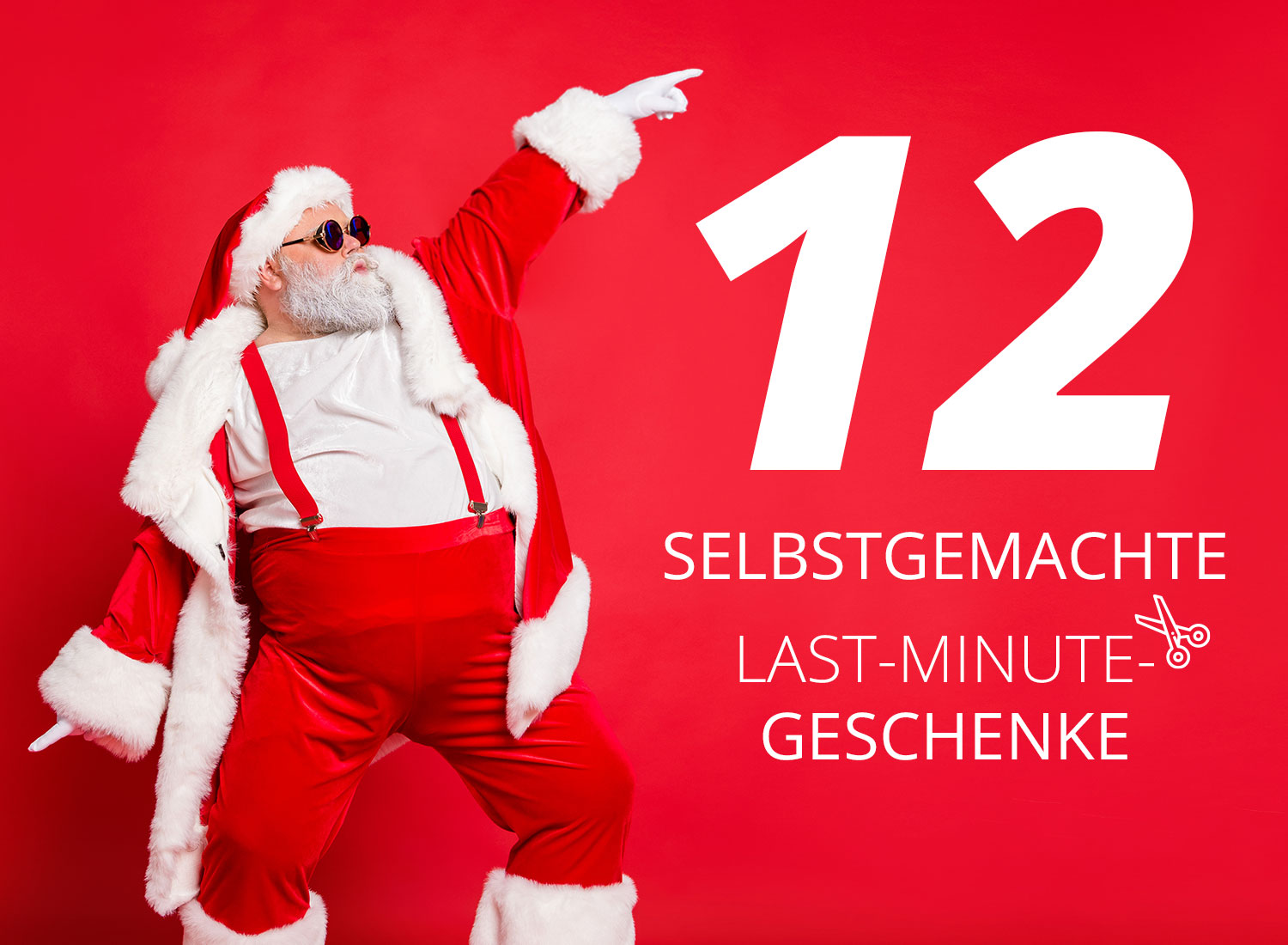 12 Last-Minute-Geschenkideen für Weihnachten